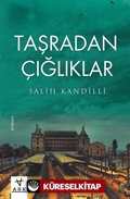 Taşradan Çığlıklar