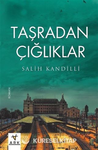 Taşradan Çığlıklar