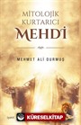 Mitolojik Kurtarıcı Mehdi