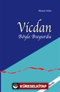 Vicdan Böyle Buyurdu