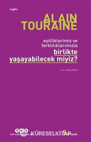 Birlikte Yaşayabilecek miyiz? -Eşitliklerimiz ve Farklılıklarımızla