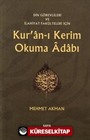 Din Görevlileri ve İlahiyat Fakülteleri İçin Kur'an-ı Kerim Okuma Adabı