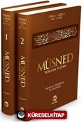 Müsned (Tercüme ve Şerh) (2 Cilt Takım)