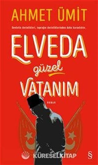 Elveda Güzel Vatanım