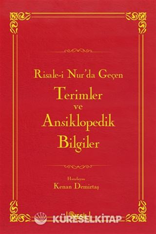 Risale-i Nur'da Geçen Terimler ve Ansiklopedik Bilgiler