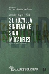 21. Yüzyılda Sınıflar ve Sınıf Mücadelesi
