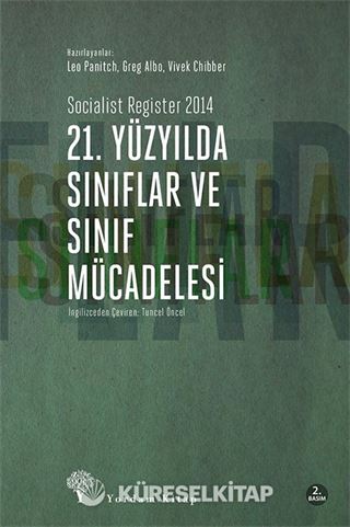 21. Yüzyılda Sınıflar ve Sınıf Mücadelesi