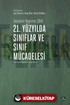 21. Yüzyılda Sınıflar ve Sınıf Mücadelesi