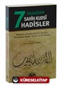 7 İmamdan Sahih Kudsi Hadisler