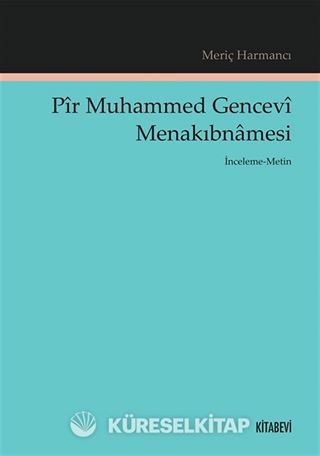 Pir Muhammed Gencevi Menakıbnamesi