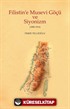 Filistin'e Musevi Göçü ve Siyonizm (1880-1914)