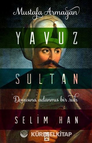 Yavuz Sultan Selim Han