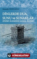 Dinlerde Dua, Sunu ve Sunaklar