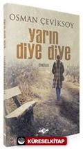 Yarın Diye Diye