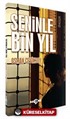 Seninle Bin Yıl