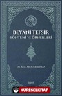 Beyani Tefsir Yöntemi ve Örnekleri