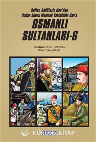 Osmanlı Sultanları 6 (6 Kitap)