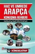 Hac ve Umrede Arapça Konuşma Rehberi