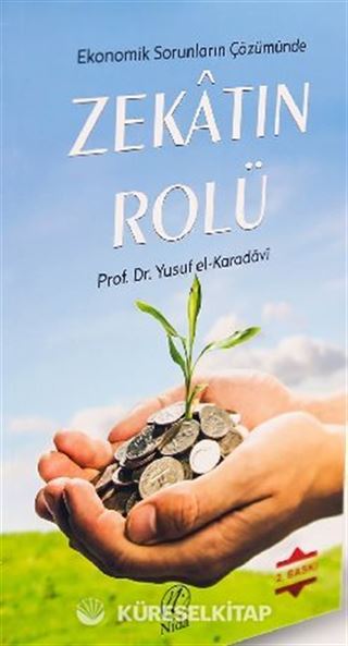 Ekonomik Sorunların Çözümünde Zekatın Rolü