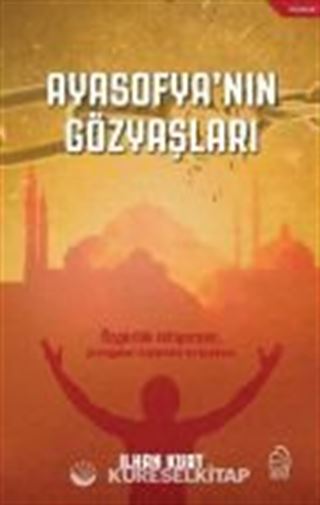 Ayasofya'nın Gözyaşları