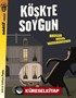 Köşkte Soygun / Dedektif Sensin!