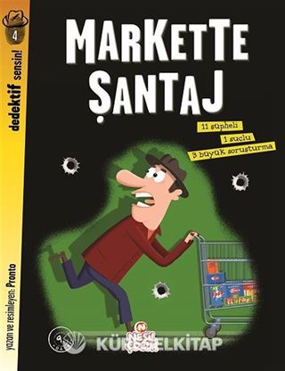 Markette Şantaj / Dedektif Sensin!