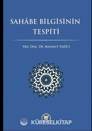 Sahabe Bilgisinin Tespiti