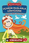 Uçarım Dualarla Gökyüzüne