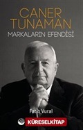 Caner Tunaman Markaların Efendisi