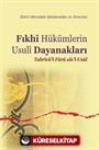 Fıkhi Hükümlerin Usuli Dayanakları