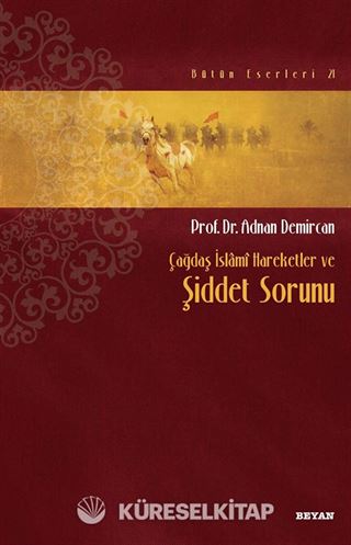 Çağdaş İslami Hareketler ve Şiddet Sorunu