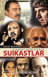 Tarihi Değiştiren Suikastlar