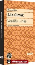 Aile Olmak - Vezaifü'l-İnas