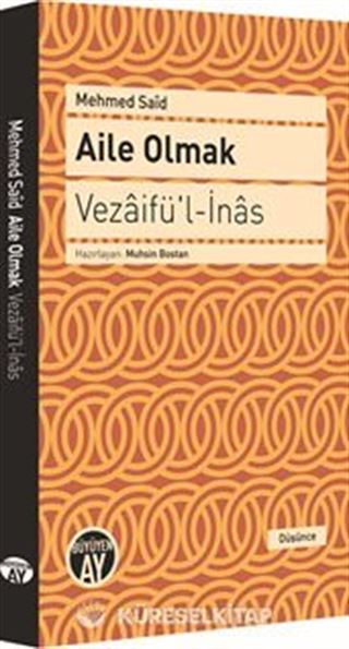 Aile Olmak - Vezaifü'l-İnas