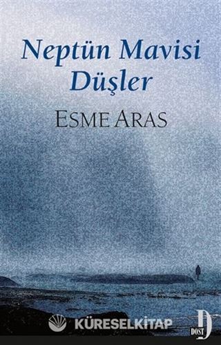 Neptün Mavisi Düşler