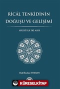 Rical Tenkidinin Doğuşu ve Gelişimi