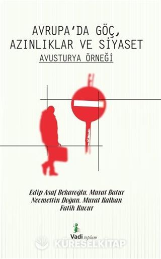 Avrupa'da Göç, Azınlıklar ve Siyaset