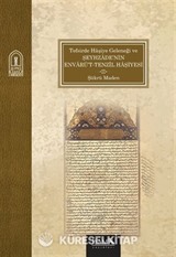 Tefsirde Haşiye Geleneği ve Şeyhzade'nin Envarü't-Tenzil Haşiyesi