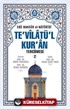 Te'vilatül Kur'an Tercümesi 2