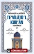 Te'vilatül Kur'an Tercümesi 2