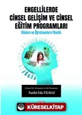 Engellilerde Cinsel Gelişim ve Cinsel Eğitim Programları