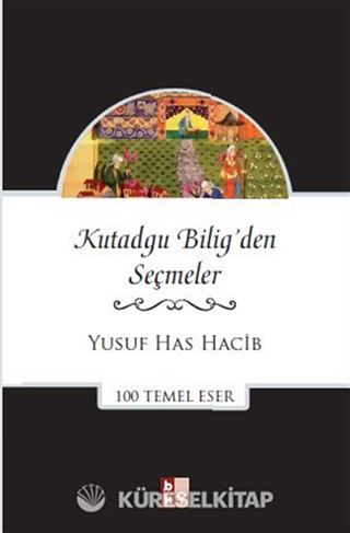 Kutadgu Bilig'den Seçmeler