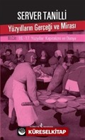 Yüzyılların Gerçeği ve Mirası 3. Cilt