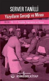 Yüzyılların Gerçeği ve Mirası 3. Cilt