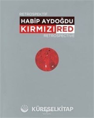 Kırmızı / Red Retrospektif Retrospective