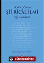 Erken Dönem Şii Rical İlmi (Keşşi Örneği)