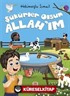 Şükürler Olsun Allah'ım