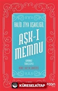 Aşk-ı Memnu (Günümüz Türkçesiyle)