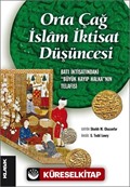 Orta Çağ İslam İktisat Düşüncesi