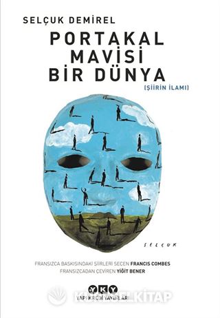 Portakal Mavisi Bir Dünya